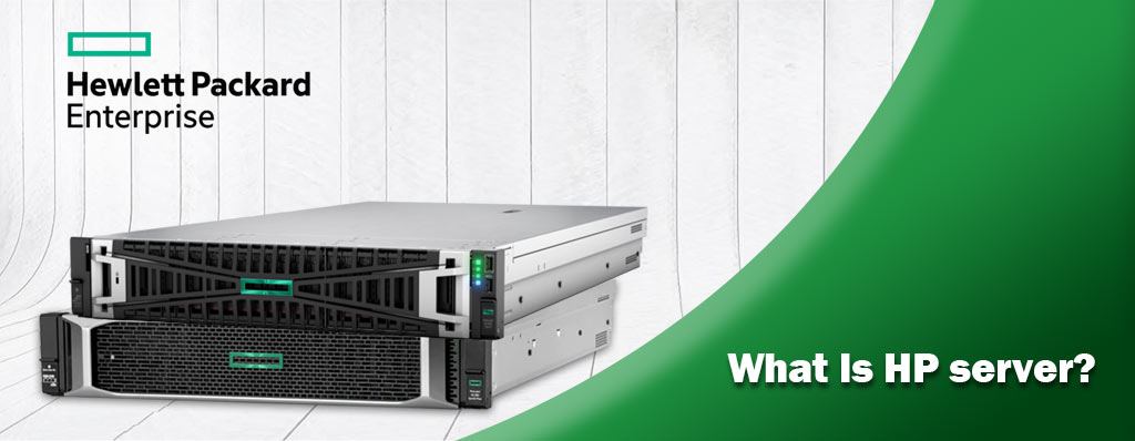 What is HP server