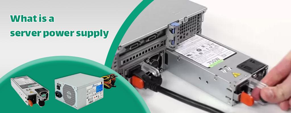 What is a server power supply