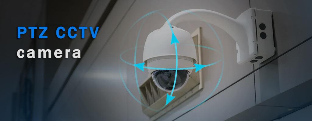 PTZ CCTV Camera